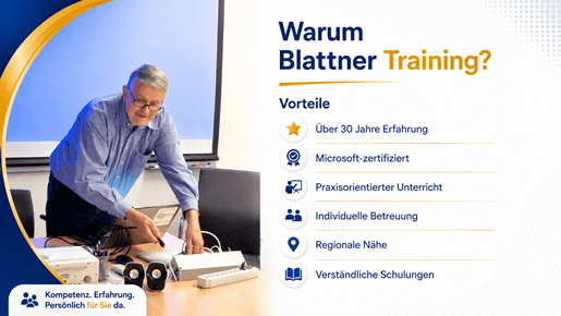 Infografik im hellen Unternehmensdesign in Blau, Gold und Weiss mit dem Titel ‹Warum Blattner Training?›. Links ist ein Kursleiter während einer praxisnahen Schulung zu sehen, der technische Geräte erklärt. Rechts werden die Vorteile von Blattner Training übersichtlich dargestellt: über 30 Jahre Erfahrung, Microsoft-zertifiziert, praxisorientierter Unterricht, individuelle Betreuung, regionale Nähe und verständliche Schulungen. Modernes, freundliches Layout im Format 16:9.